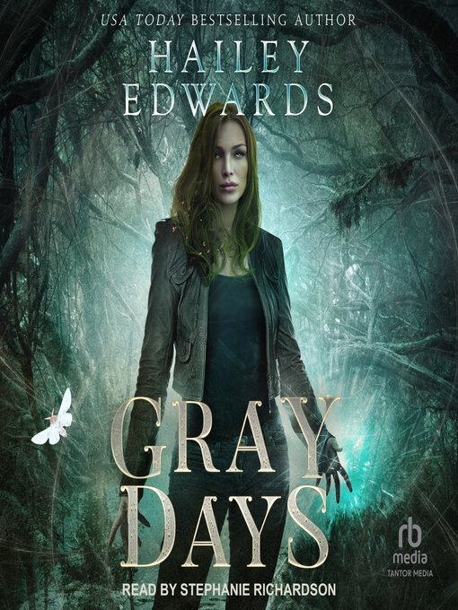 Title details for Gray Days by Hailey Edwards - Available